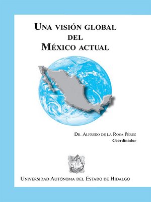 cover image of Una visión Global del México Actual